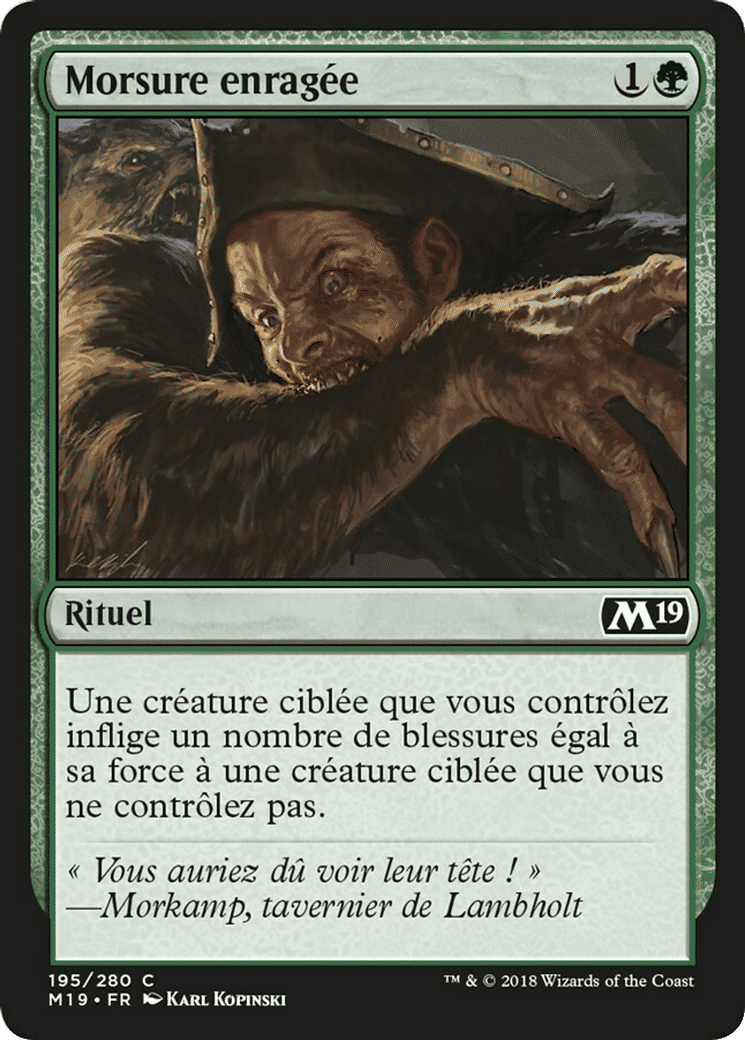 Morsure enragée — Core Set 2019 — Magic: The Gathering