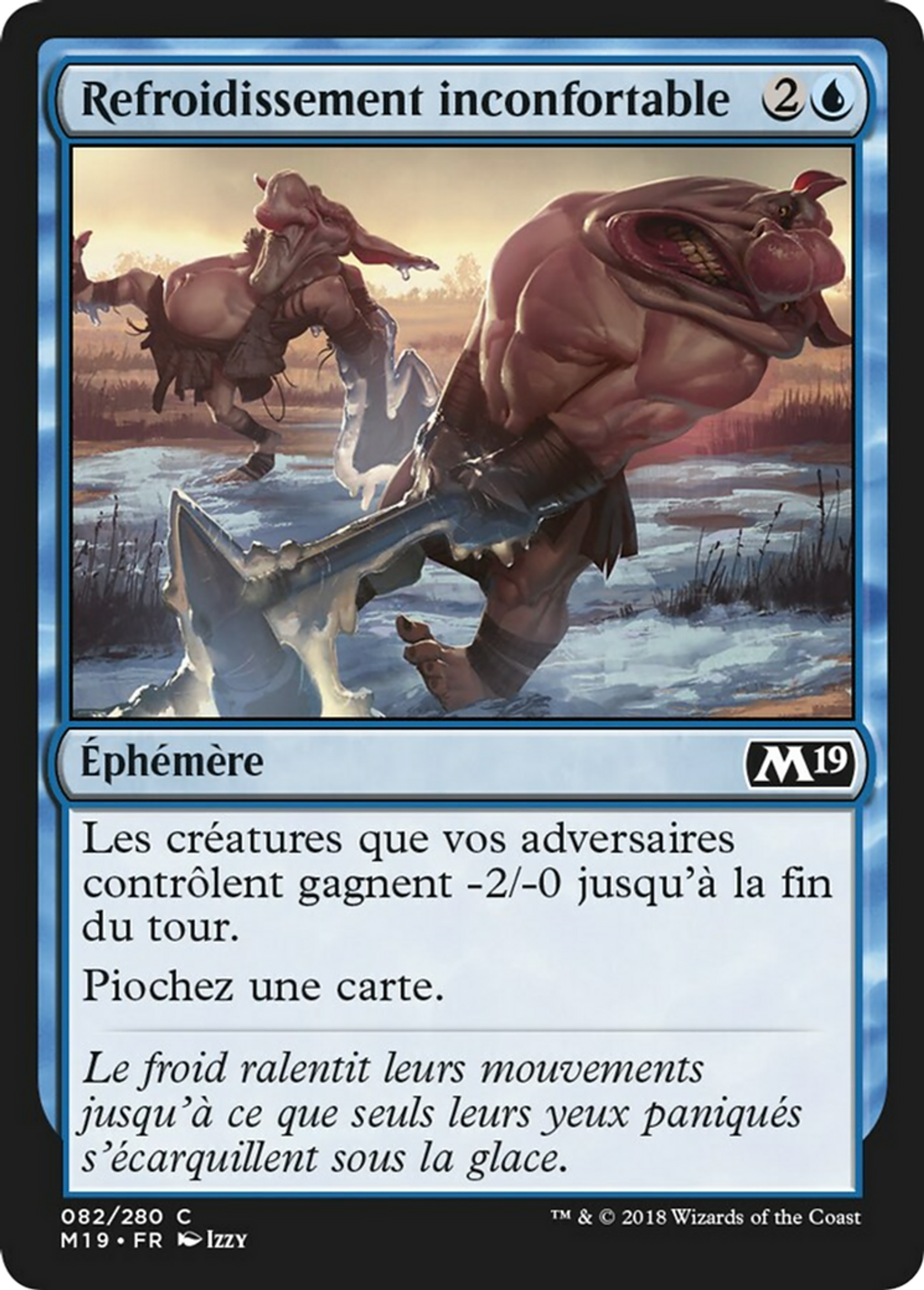 Refroidissement inconfortable — Core Set 2019 — Magic: The Gathering