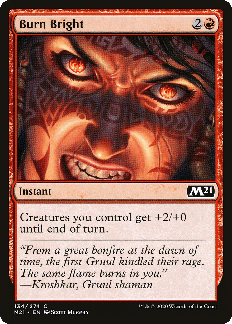 Burn Bright — Core Set 2021 — Magic: The Gathering