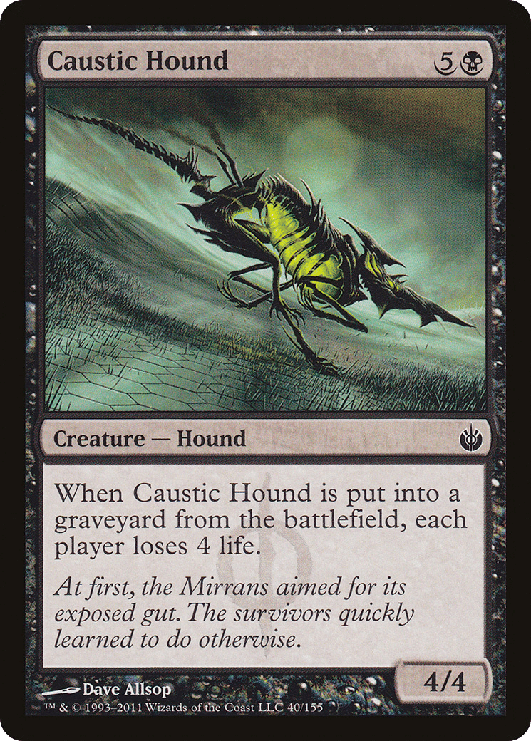 Caustic Hound — Mirrodin Besieged — Magic: The Gathering