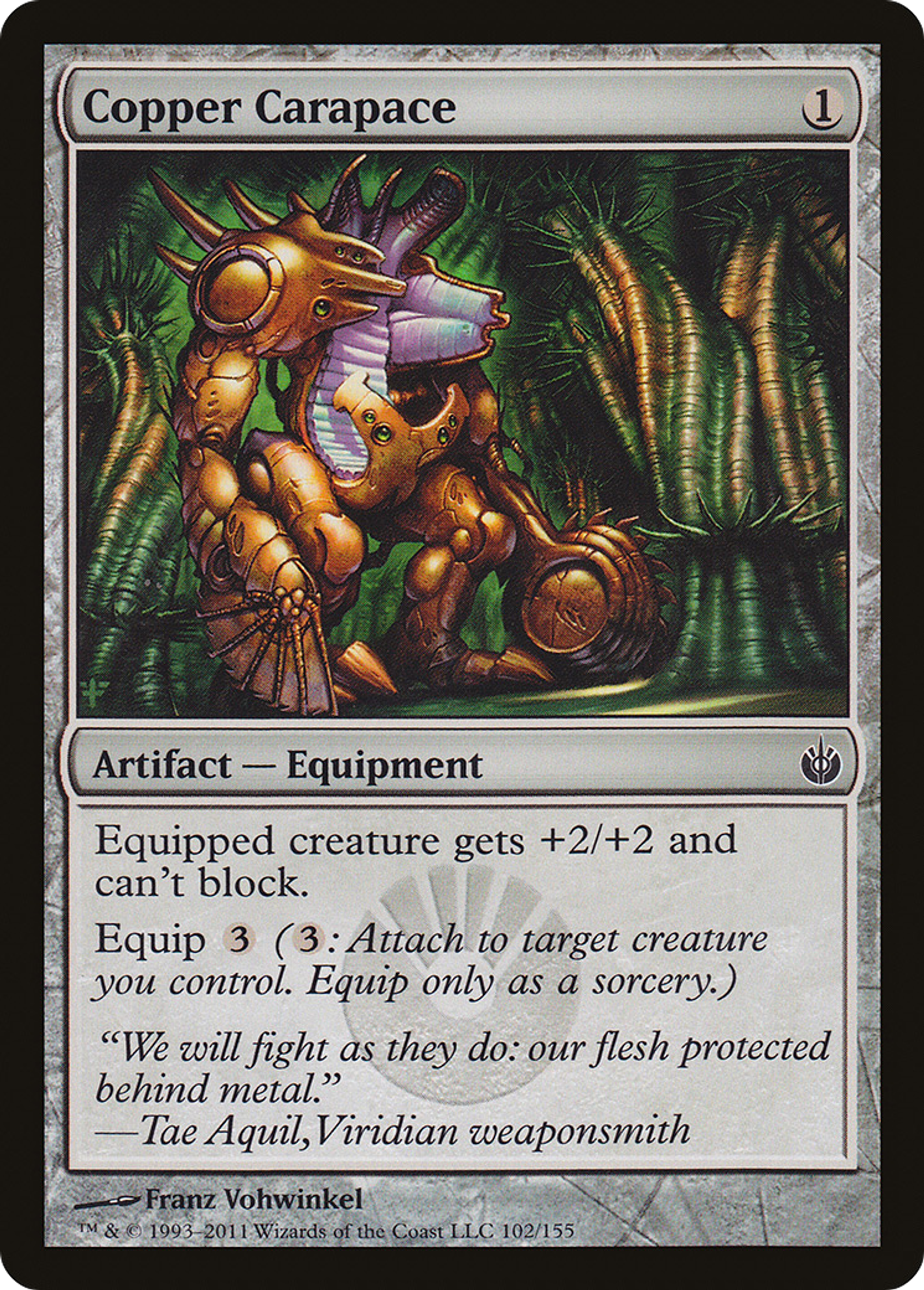 Carapace de cuivre — Mirrodin Besieged — Magic: The Gathering