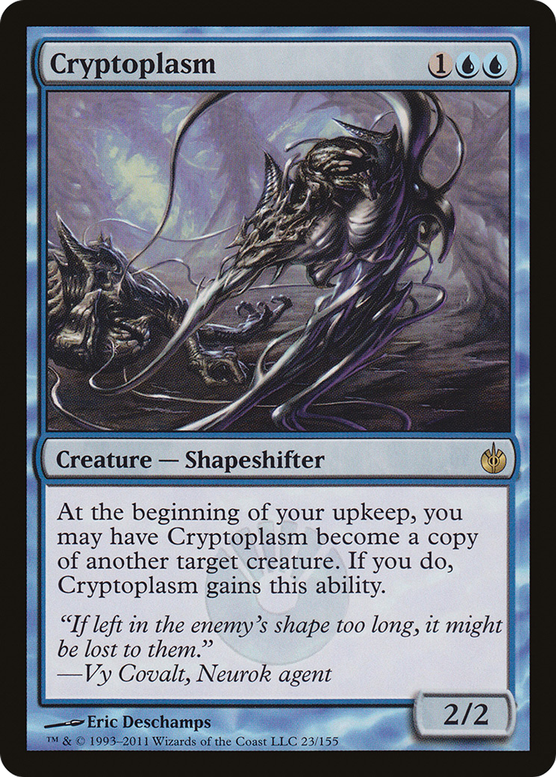Cryptoplasm — Mirrodin Besieged — Magic: The Gathering