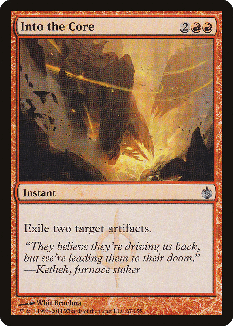 Into the Core — Mirrodin Besieged — Magic: The Gathering