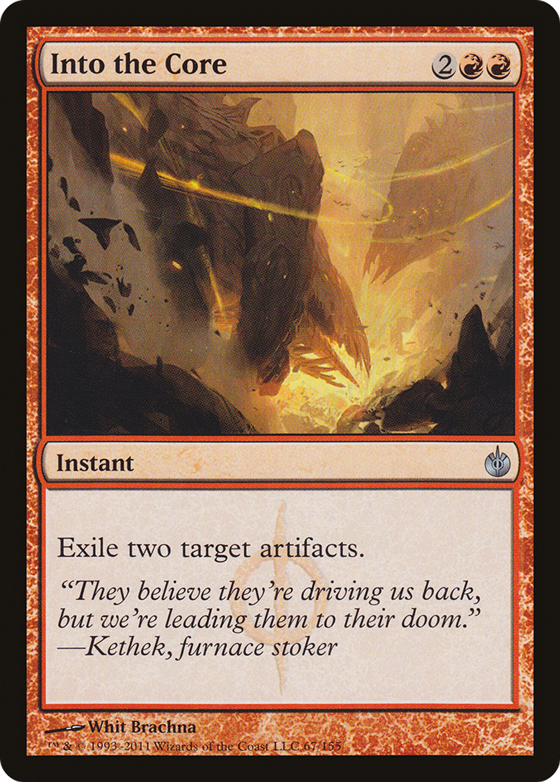 Into the Core — Mirrodin Besieged — Magic: The Gathering