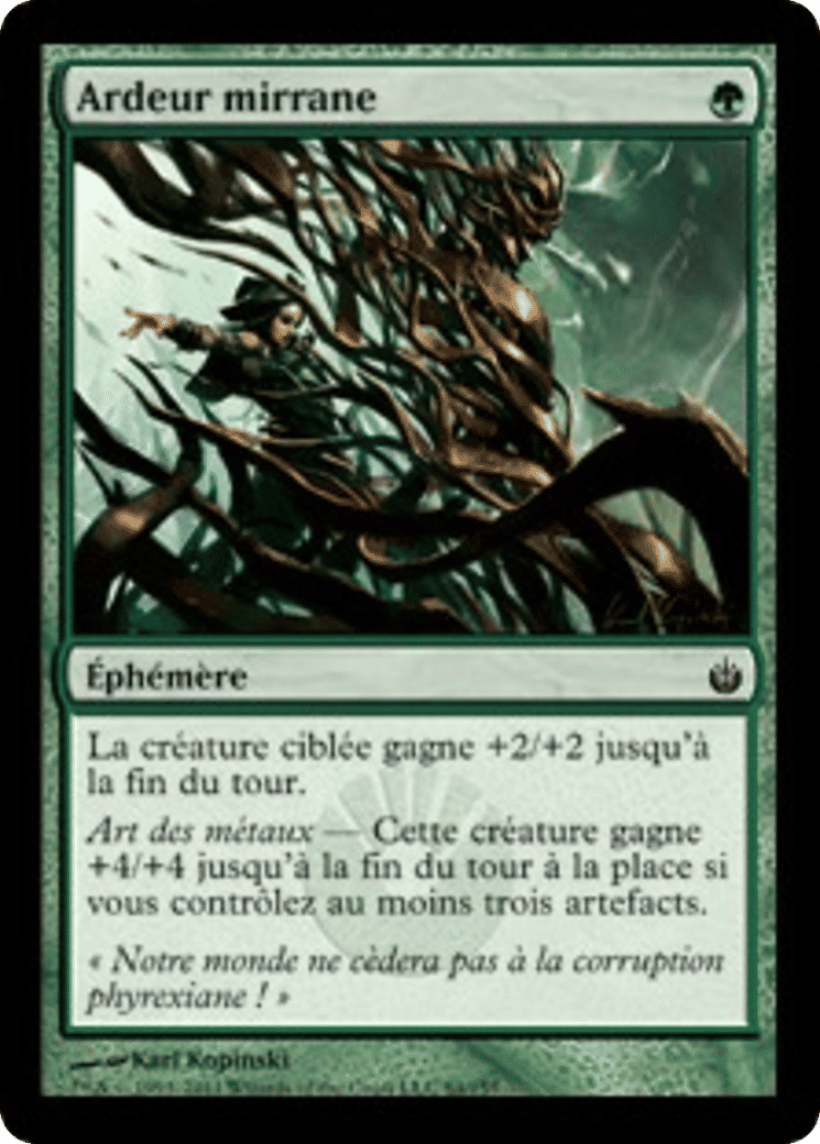 Ardeur mirrane — Mirrodin Besieged — Magic: The Gathering