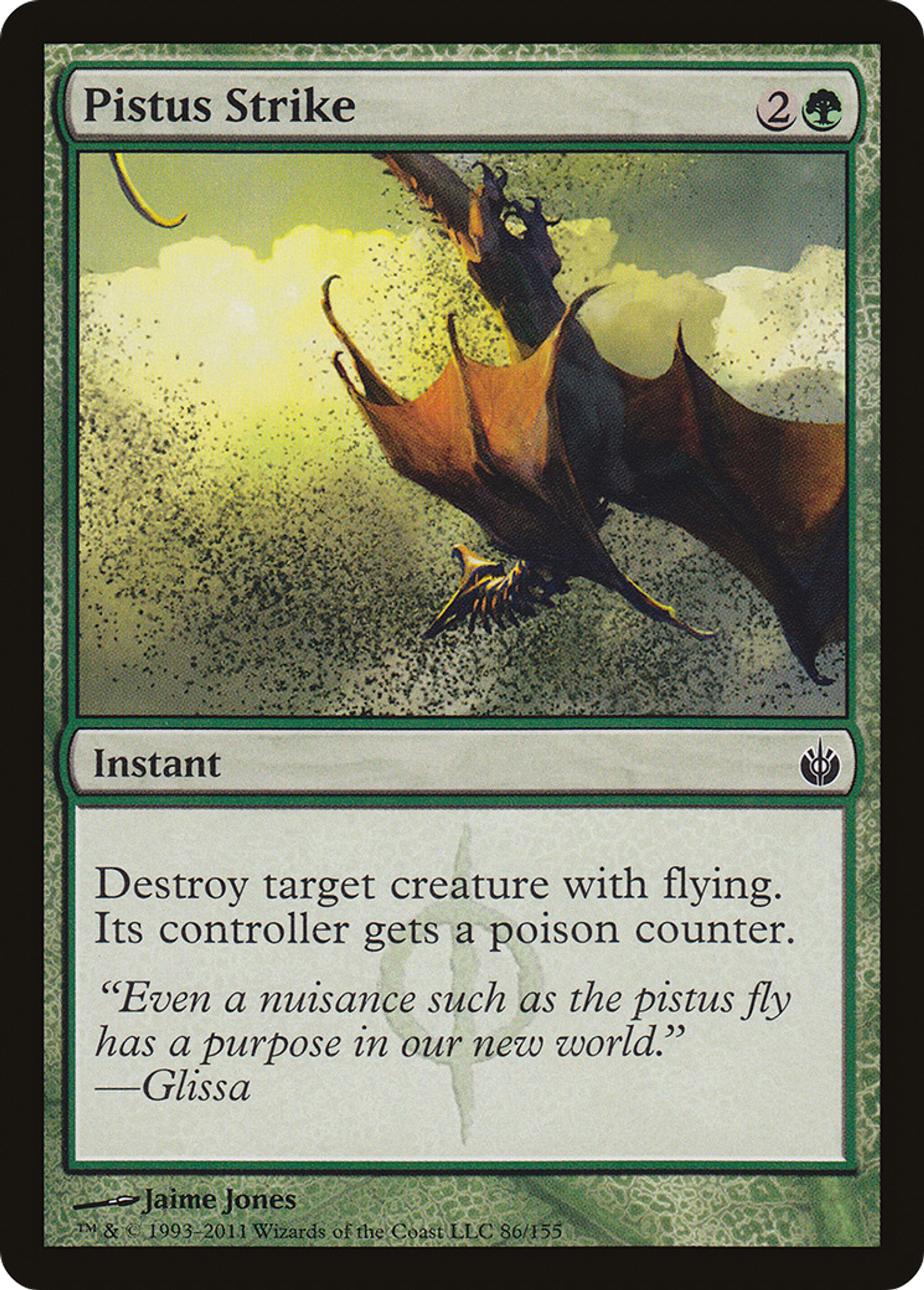 Pistus Strike — Mirrodin Besieged — Magic: The Gathering