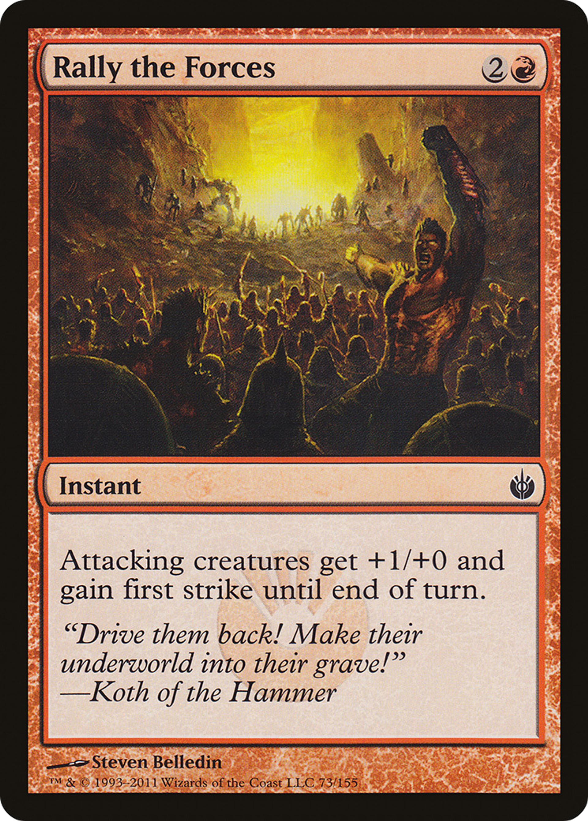 Rally the Forces — Mirrodin Besieged — Magic: The Gathering