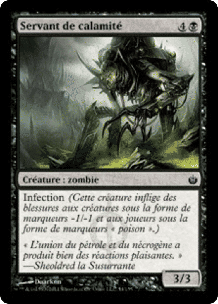 Servant de calamité — Mirrodin Besieged — Magic: The Gathering