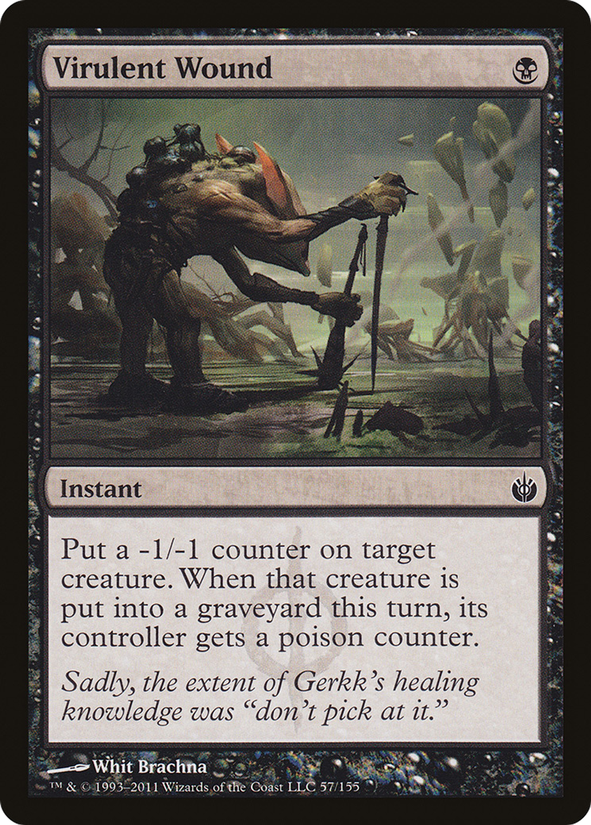 Virulent Wound — Mirrodin Besieged — Magic: The Gathering