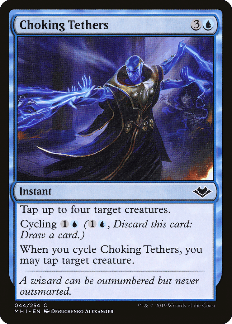 Choking Tethers — Modern Horizons — Magic: The Gathering