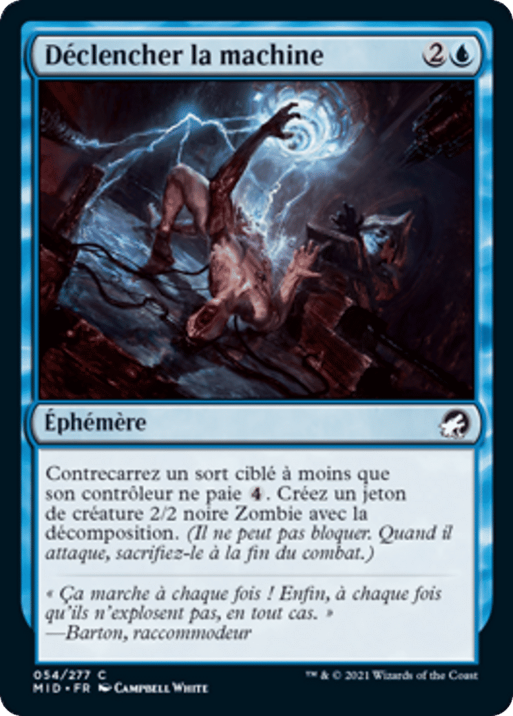 Déclencher la machine — Innistrad: Midnight Hunt — Magic: The Gathering