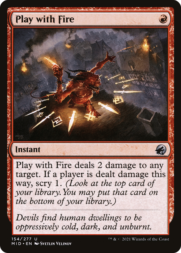 Play with Fire — Innistrad: Midnight Hunt — Magic: The Gathering