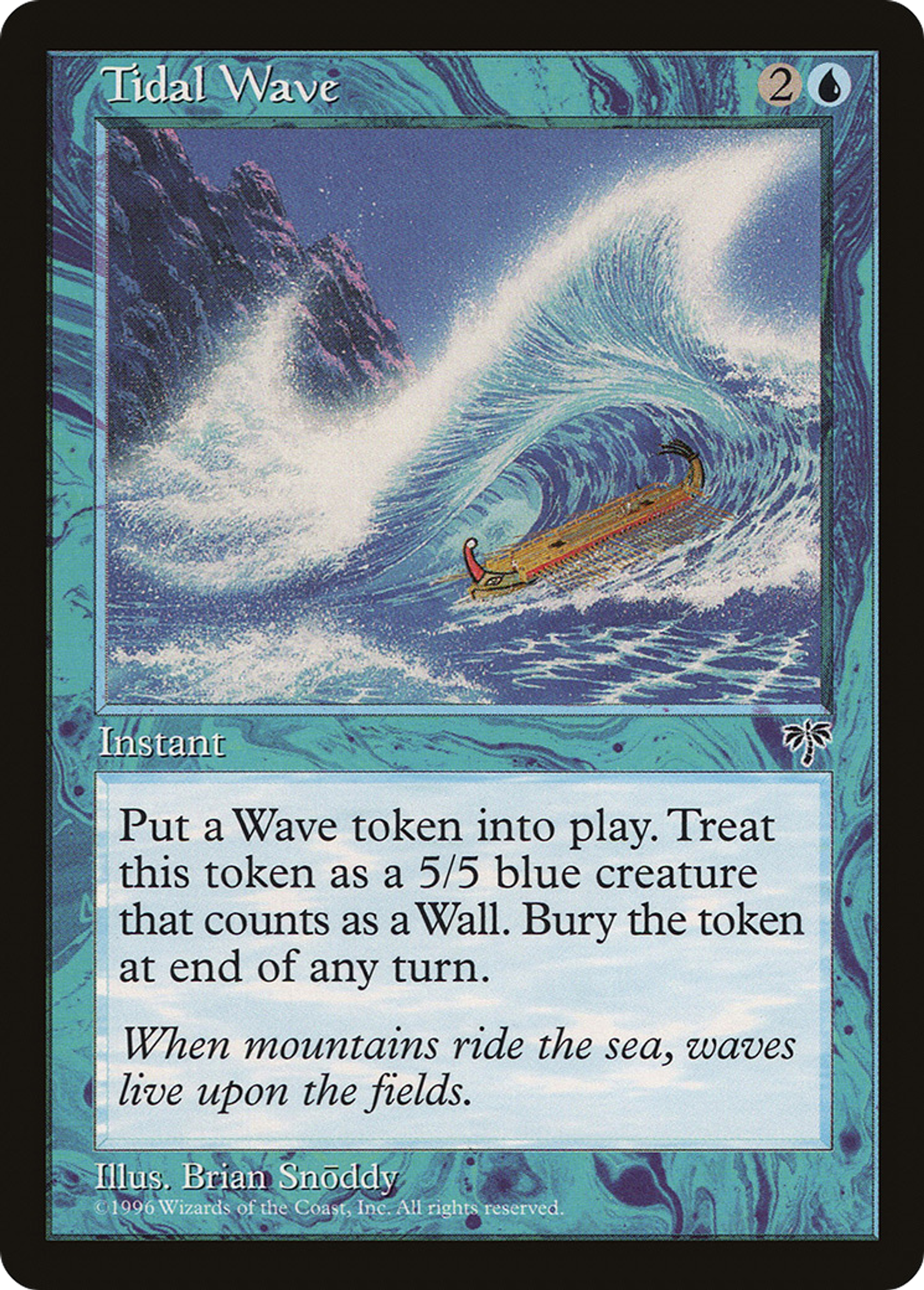 Tidal Wave — Mirage — Magic: The Gathering