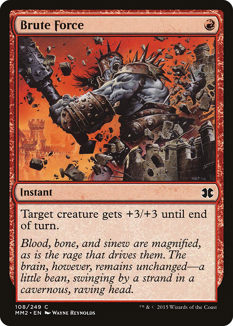 Brute Force — Modern Masters 2015 — Magic: The Gathering