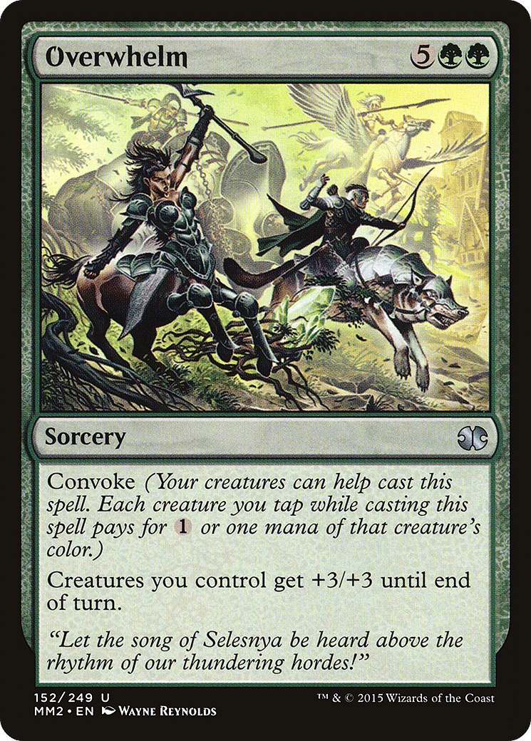 Overwhelm — Modern Masters 2015 — Magic: The Gathering