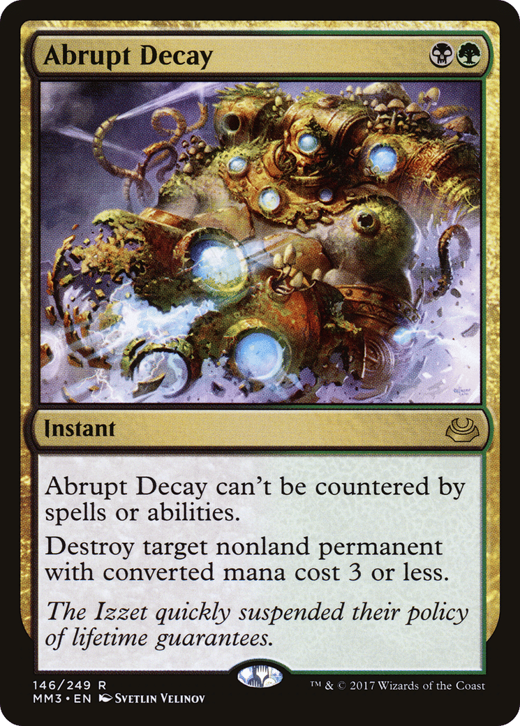Abrupt Decay — Modern Masters 2017 — Magic: The Gathering