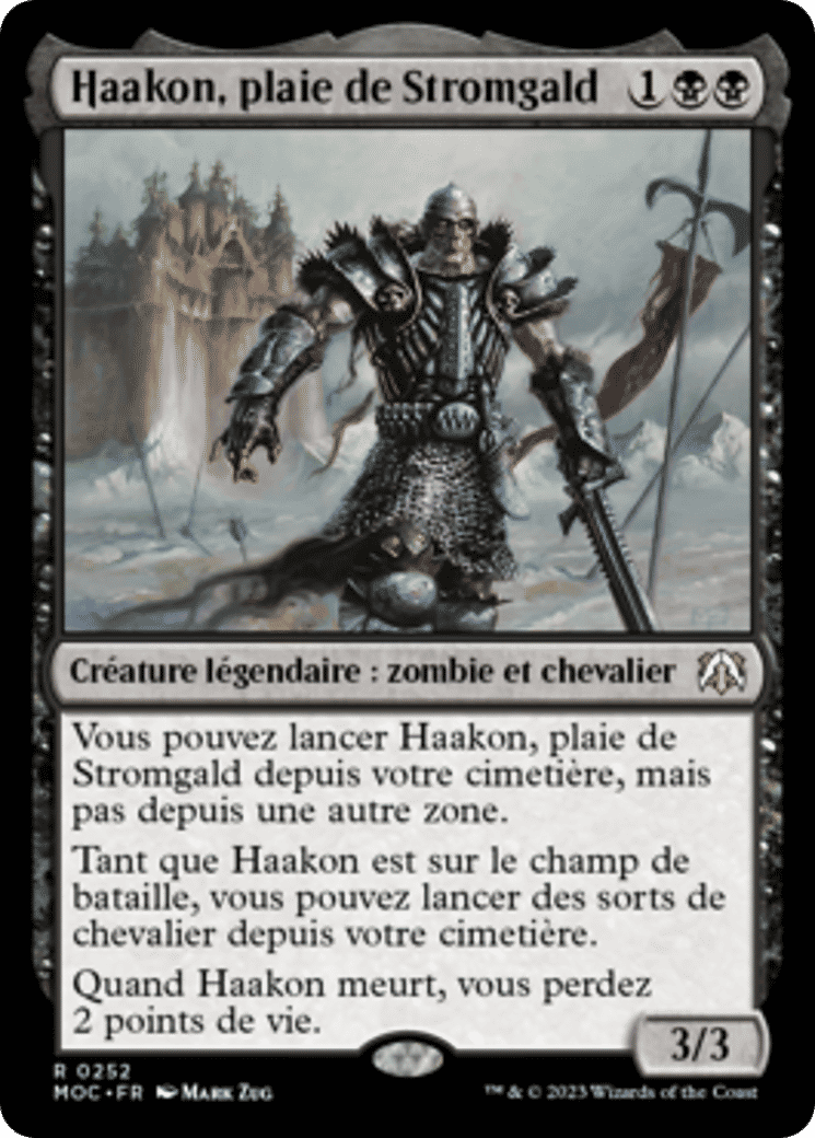 Haakon, plaie de Stromgald — March of the Machine Commander — Magic: The Gathering