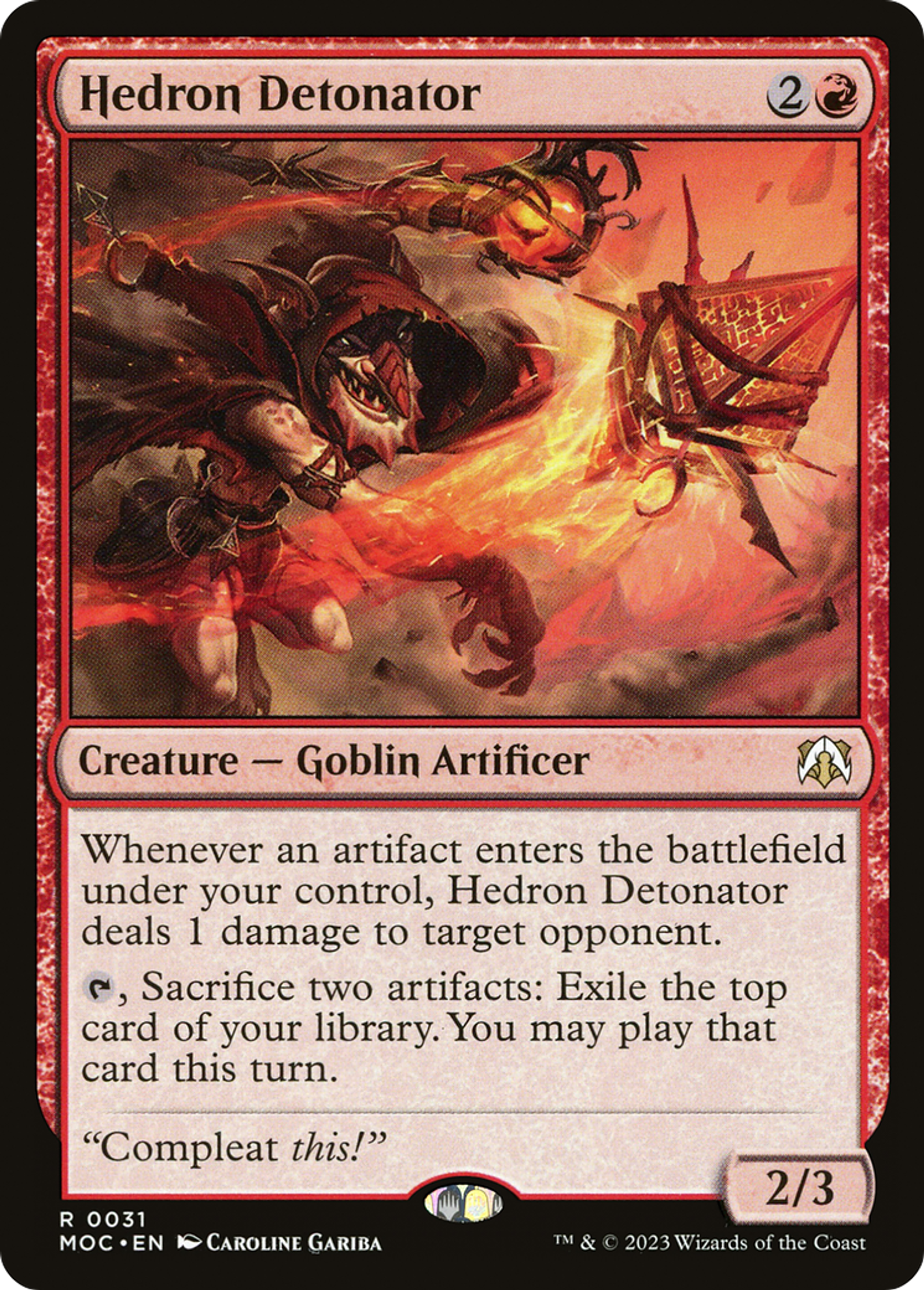 Hedron Detonator — March of the Machine Commander — Magic: The Gathering