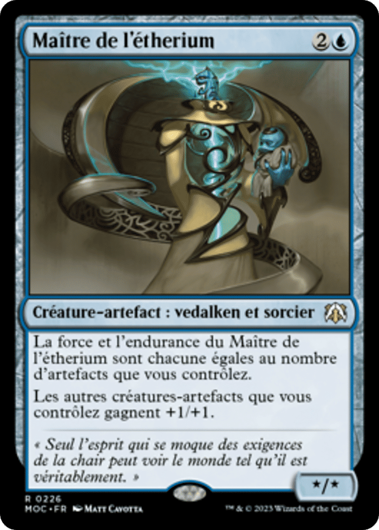 Maître de l'étherium — March of the Machine Commander — Magic: The Gathering