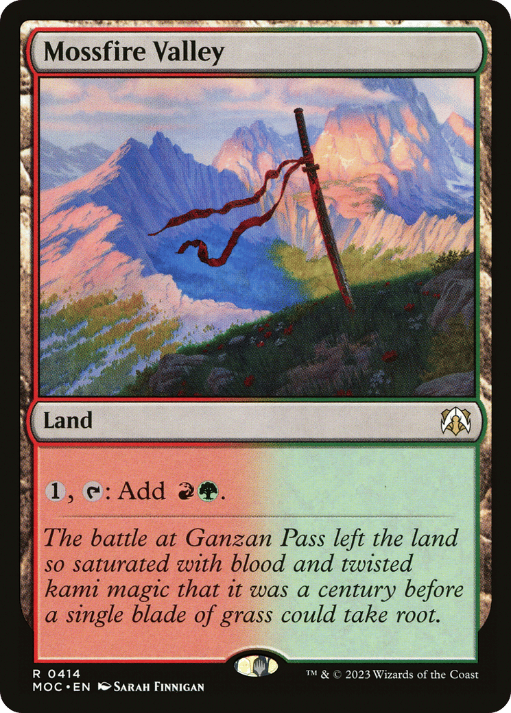 Mossfire Valley — March of the Machine Commander — Magic: The Gathering