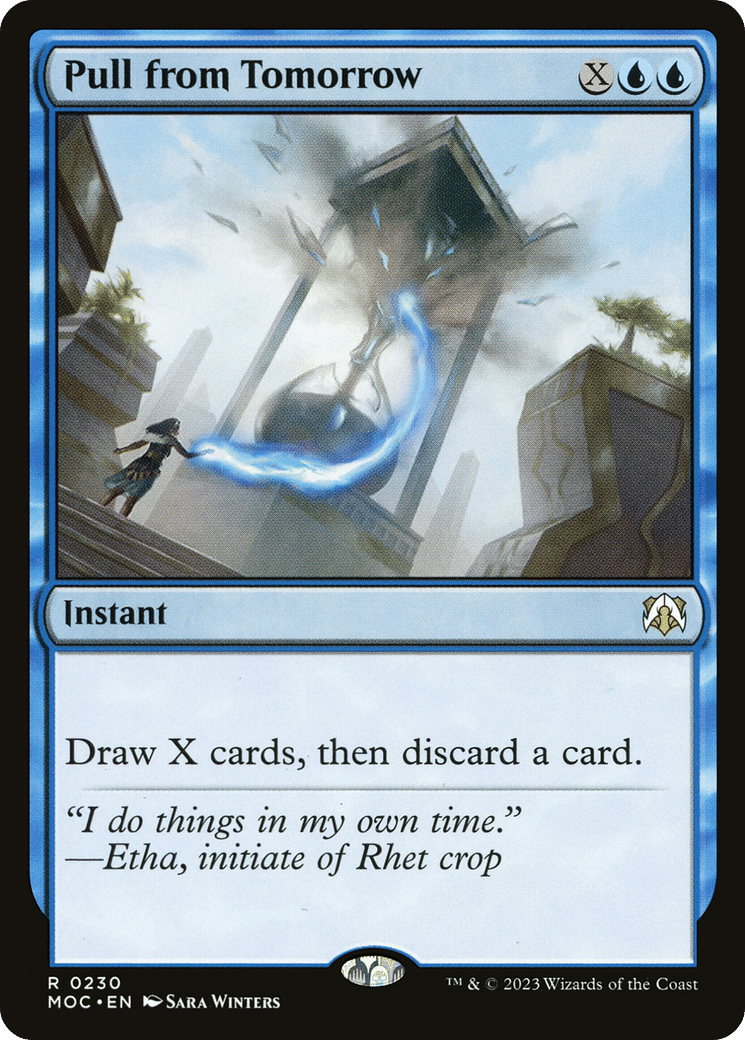 Pull from Tomorrow — March of the Machine Commander — Magic: The Gathering