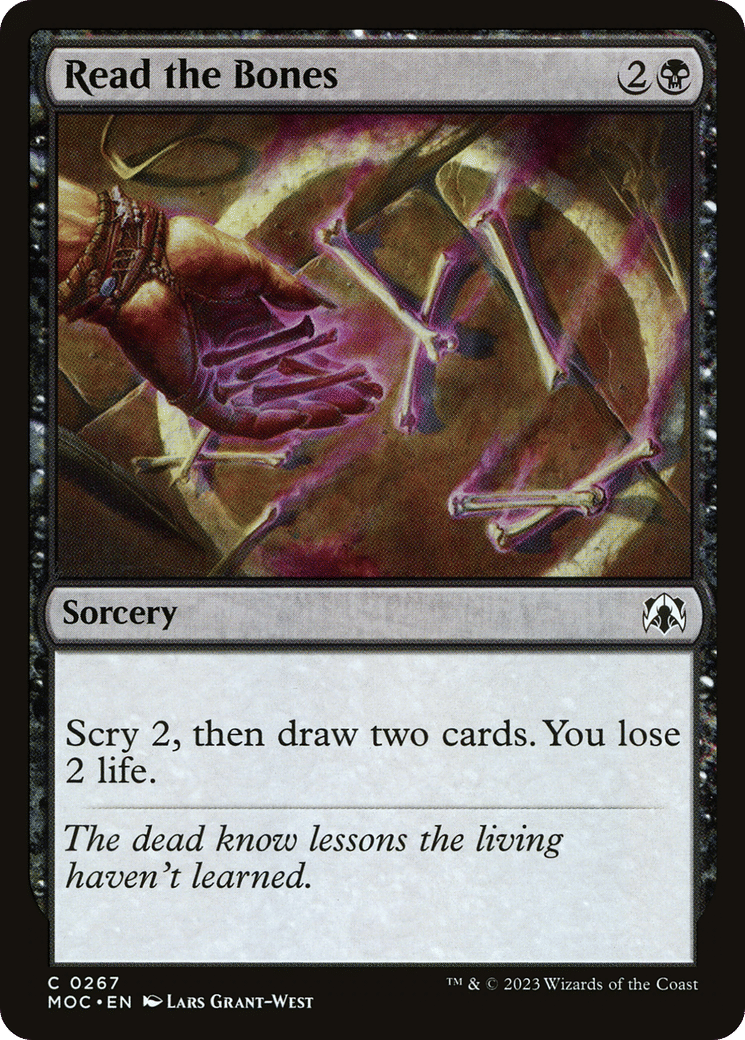 Read the Bones — March of the Machine Commander — Magic: The Gathering