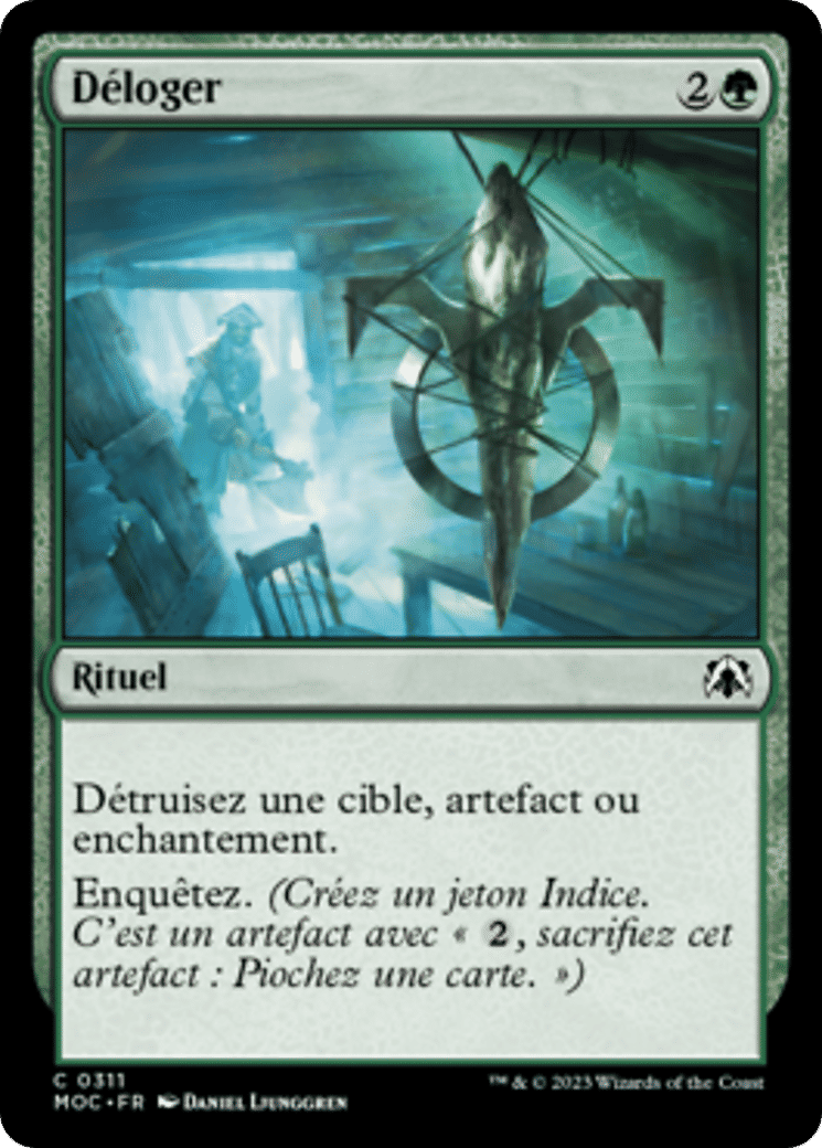 Déloger — March of the Machine Commander — Magic: The Gathering