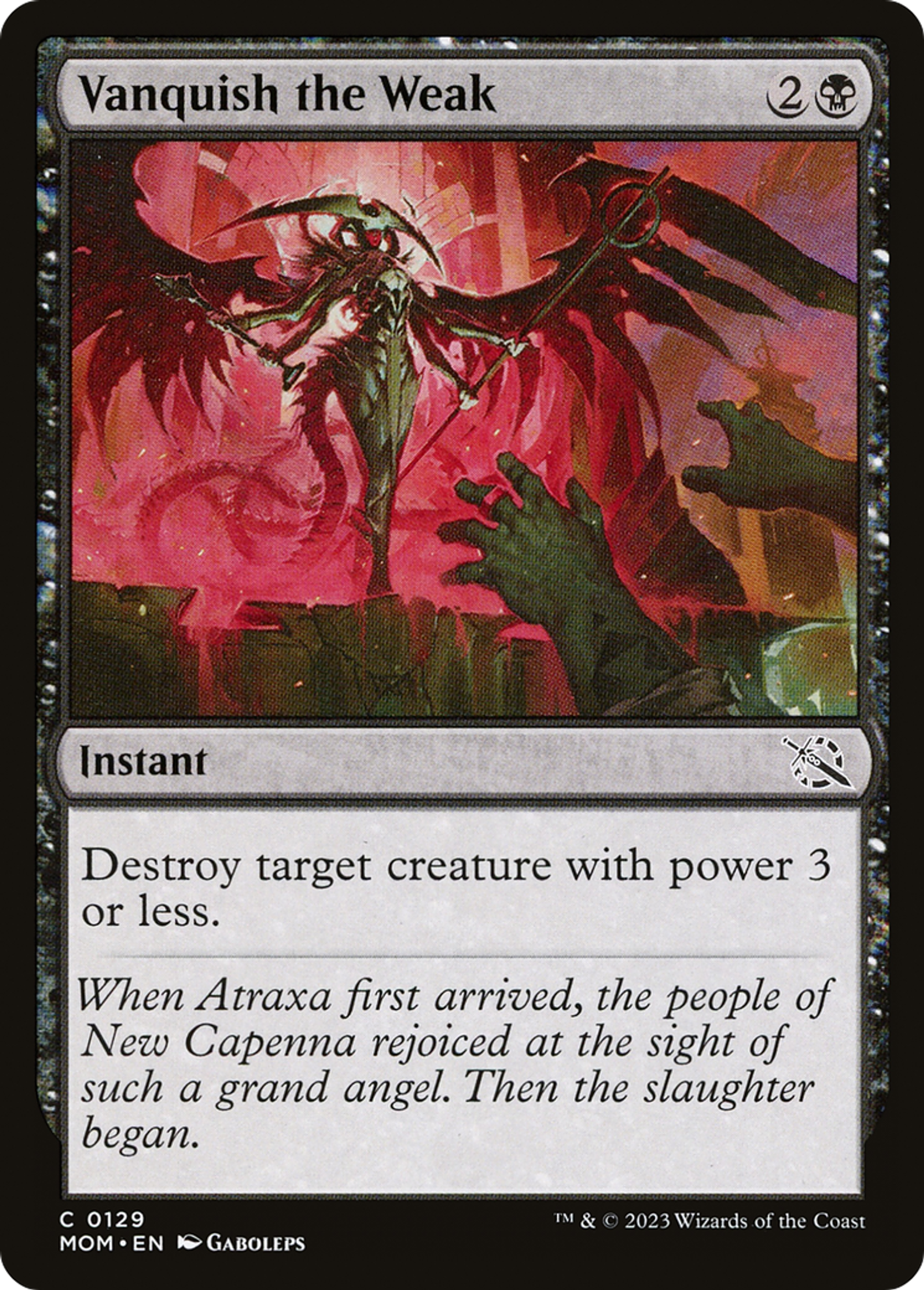 Victoire sur les faibles — March of the Machine — Magic: The Gathering