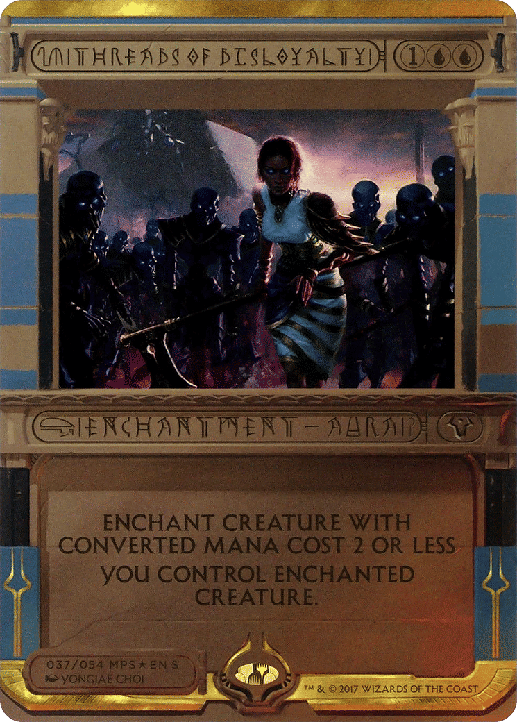 Threads of Disloyalty — Amonkhet Invocations — Magic: The Gathering