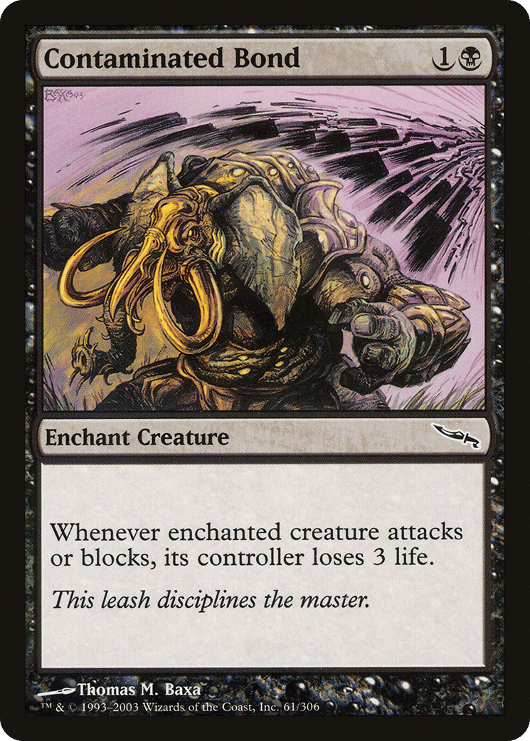 Contaminated Bond — Mirrodin — Magic: The Gathering