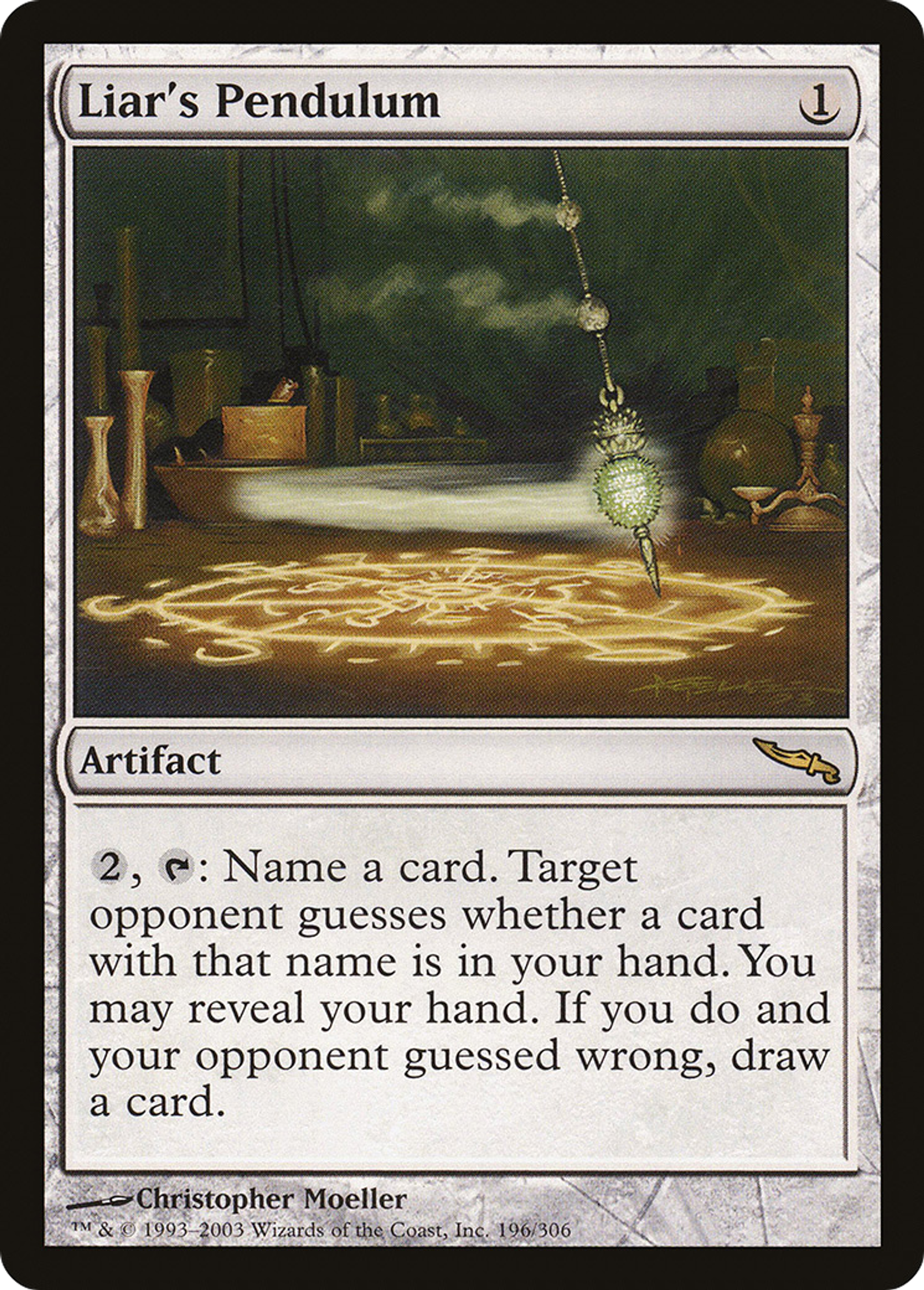 Pendule du menteur — Mirrodin — Magic: The Gathering
