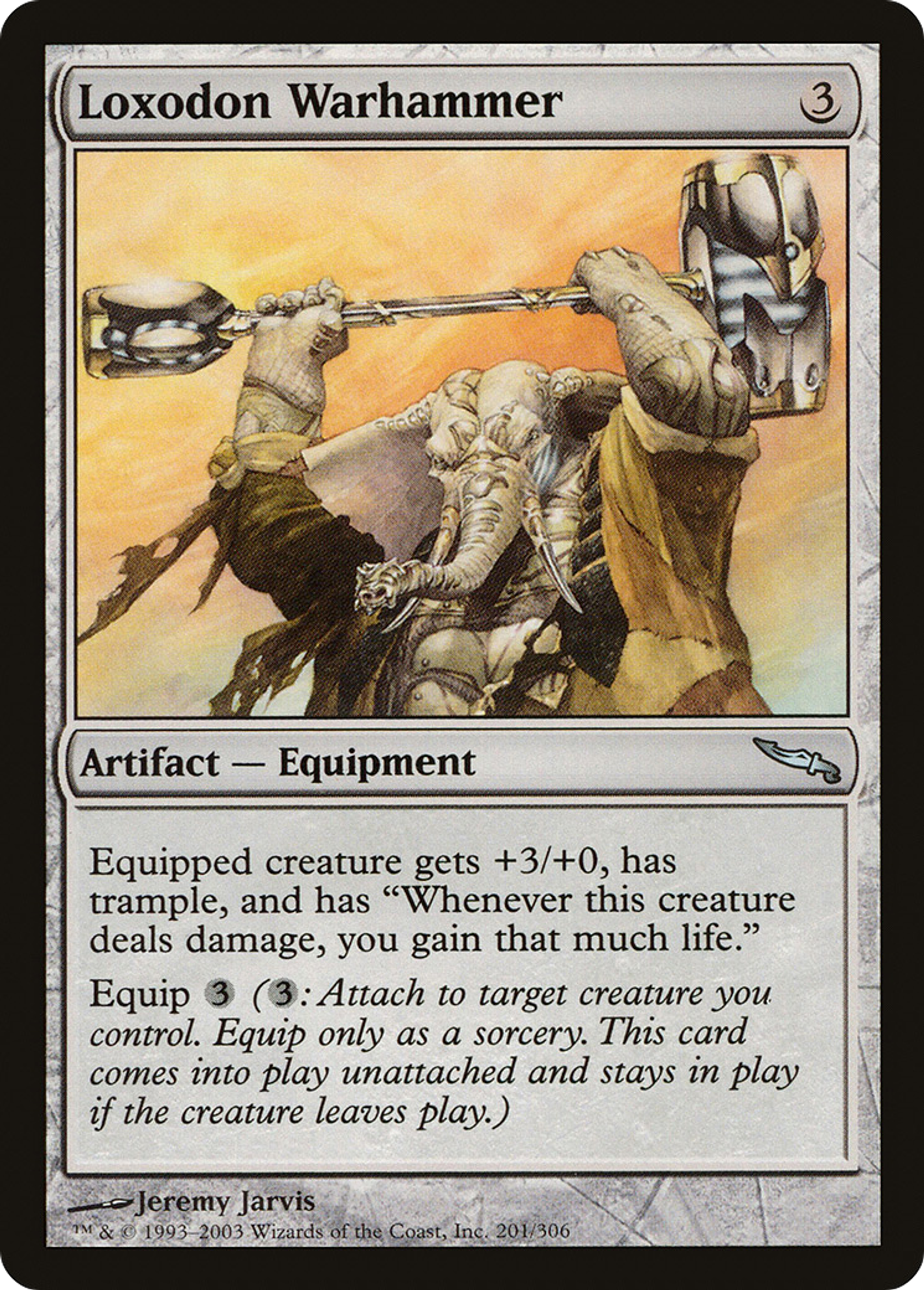Loxodon Warhammer — Mirrodin — Magic: The Gathering