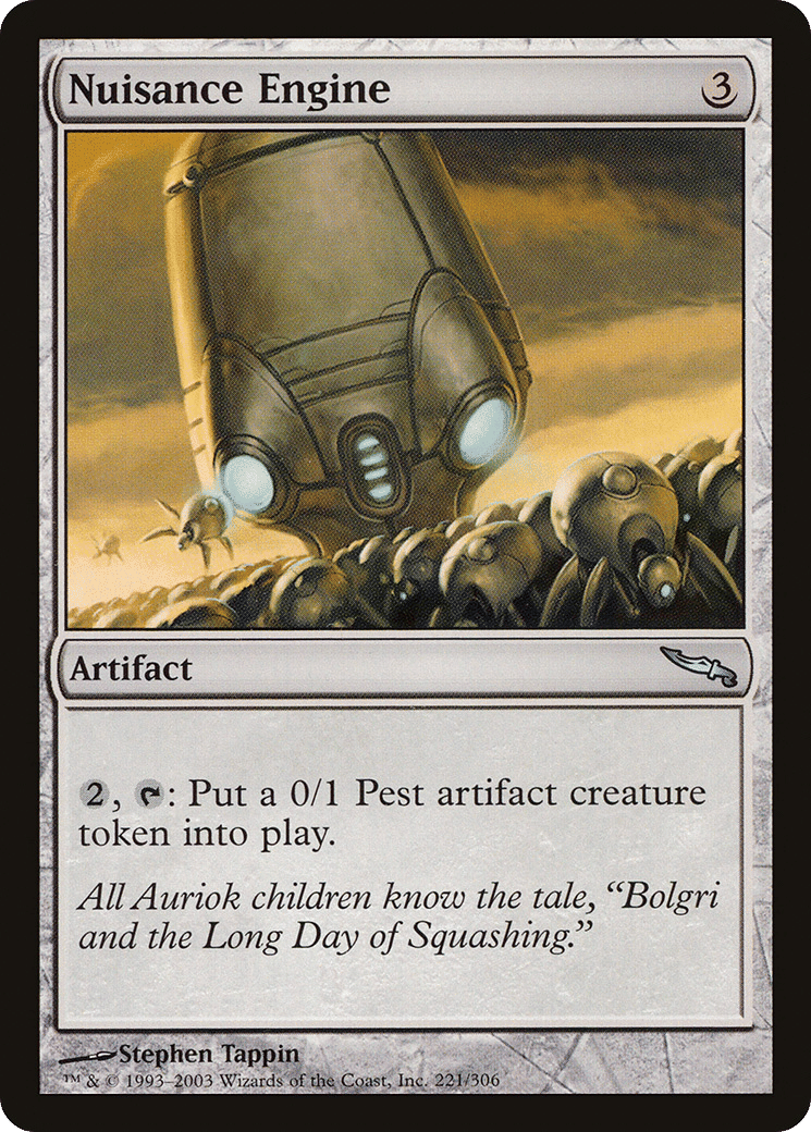 Nuisance Engine — Mirrodin — Magic: The Gathering