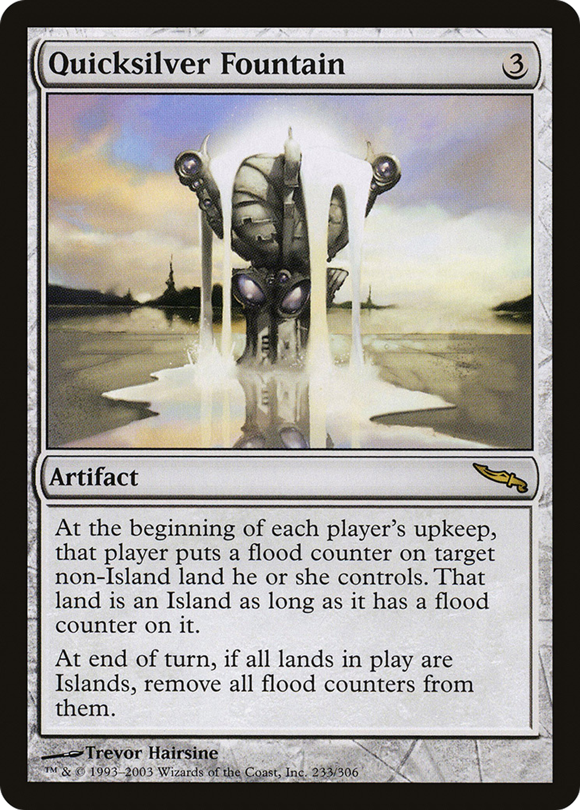 Quicksilver Fountain — Mirrodin — Magic: The Gathering