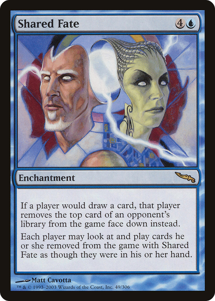 Shared Fate — Mirrodin — Magic: The Gathering
