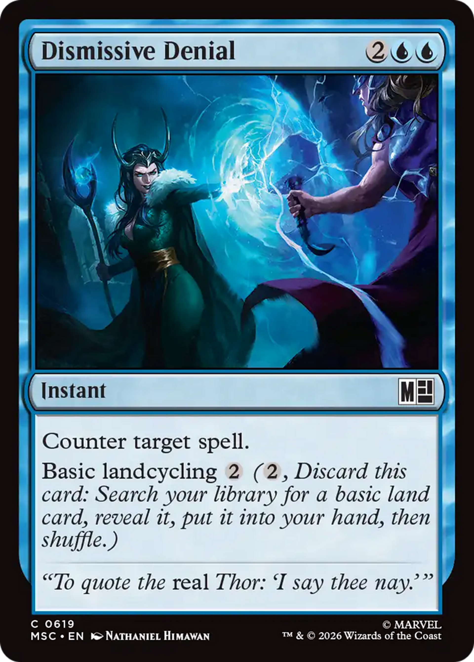 Dismissive Denial — Marvel Super Heroes Commander — Magic: The Gathering