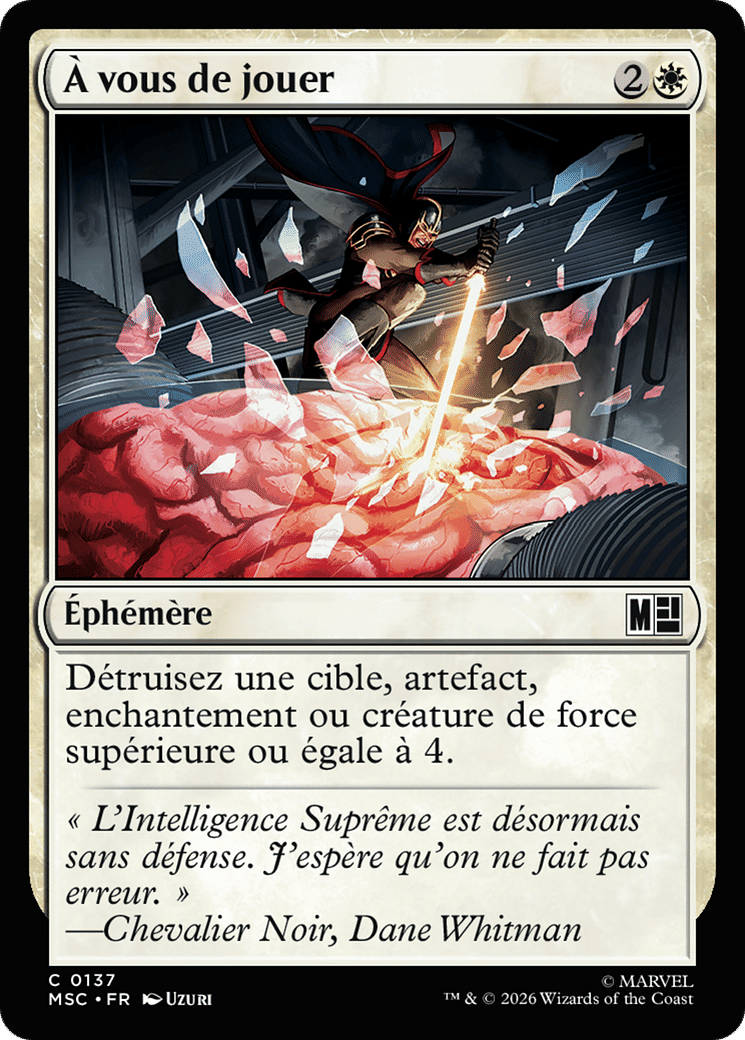 À vous de jouer — Marvel Super Heroes Commander — Magic: The Gathering