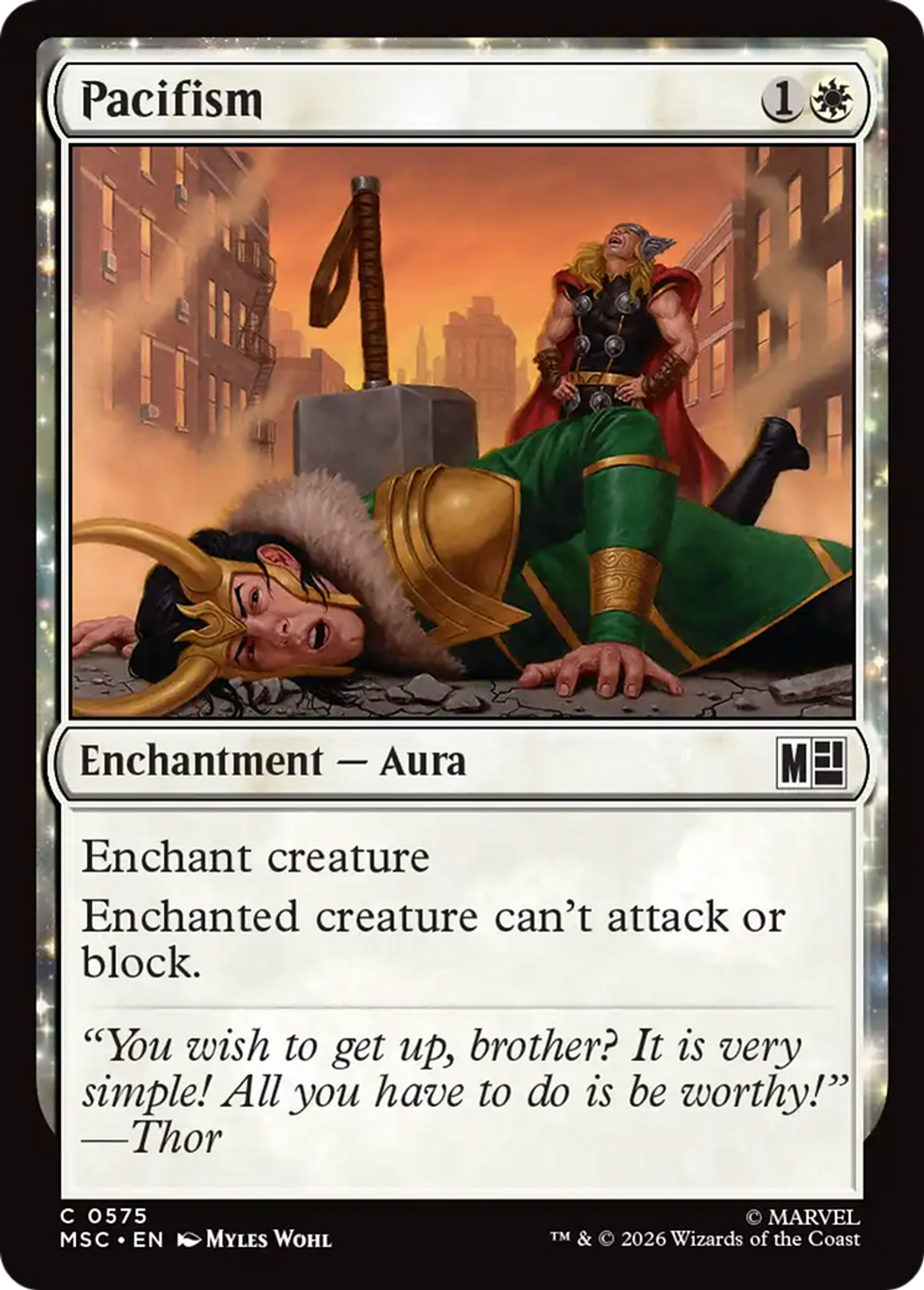 Pacifism — Marvel Super Heroes Commander — Magic: The Gathering