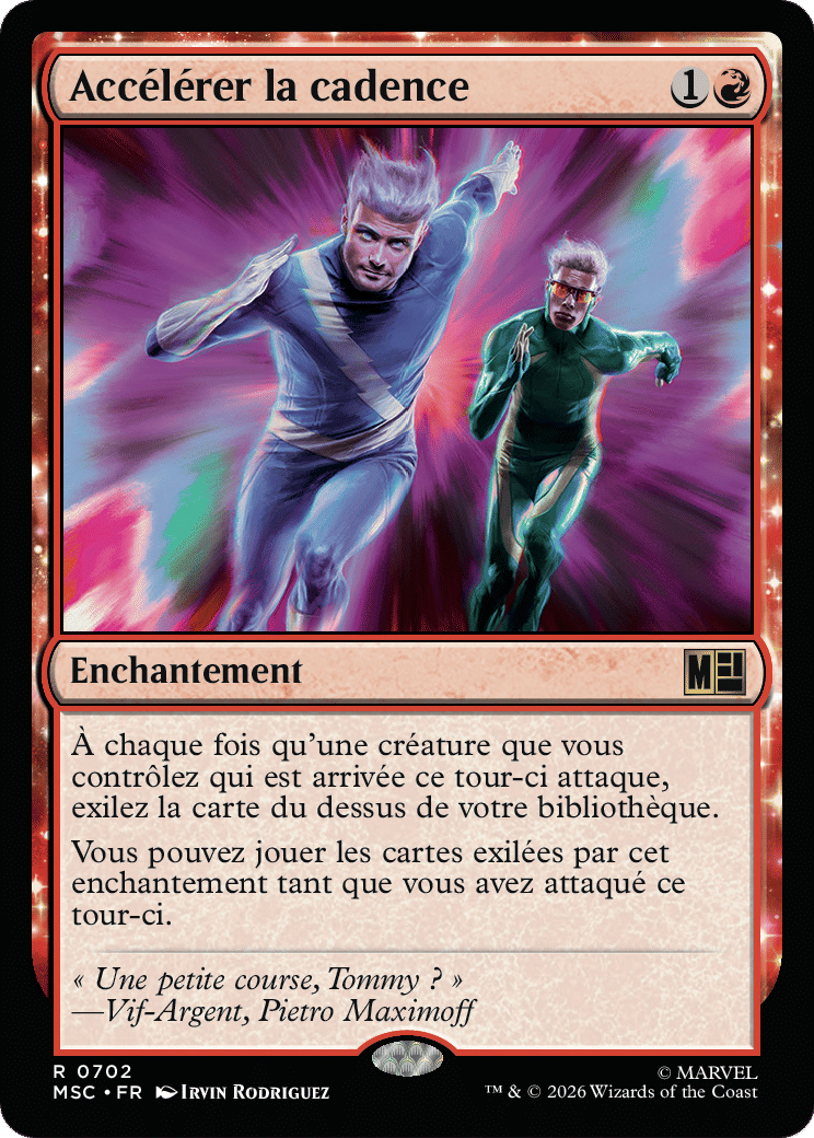 Accélérer la cadence — Marvel Super Heroes Commander — Magic: The Gathering