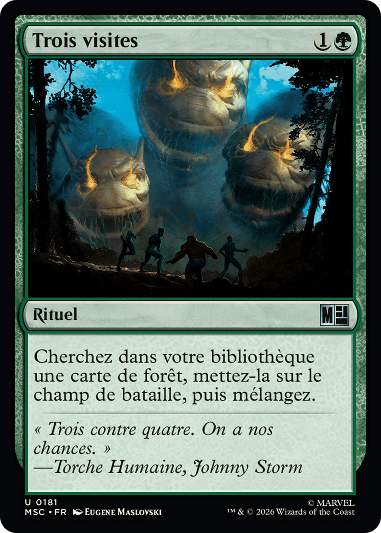Trois visites — Marvel Super Heroes Commander — Magic: The Gathering