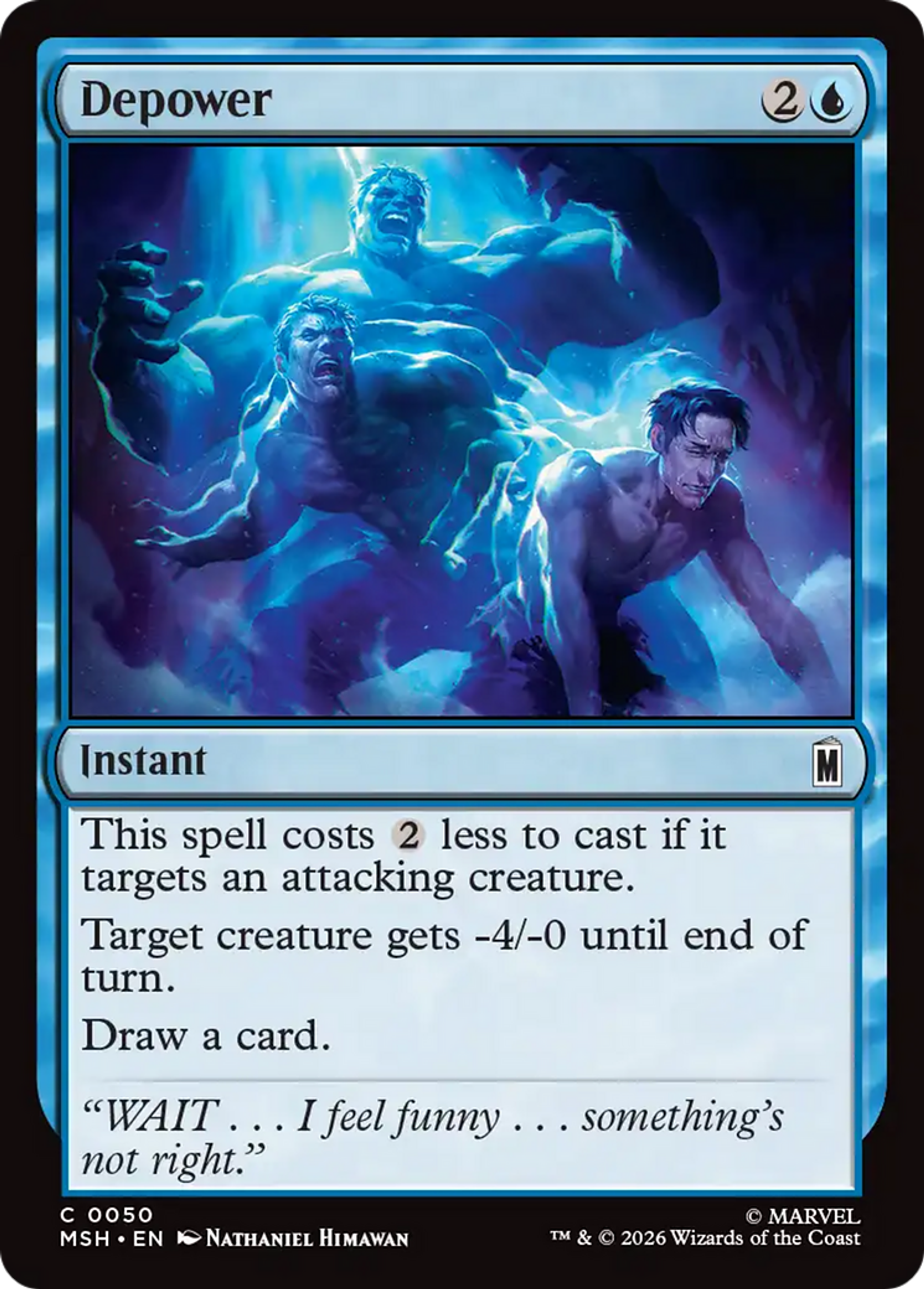 Perte de pouvoir — Marvel Super Heroes — Magic: The Gathering