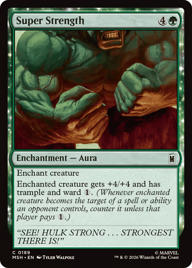Super Strength — Marvel Super Heroes — Magic: The Gathering