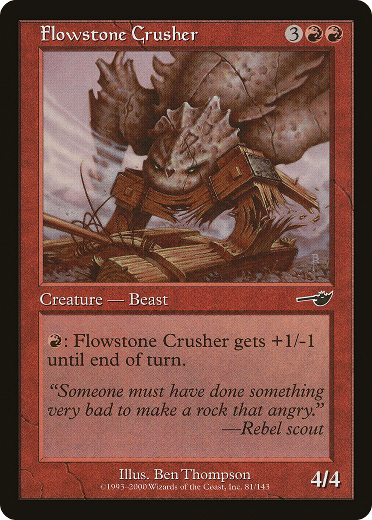 Flowstone Crusher — Nemesis — Magic: The Gathering