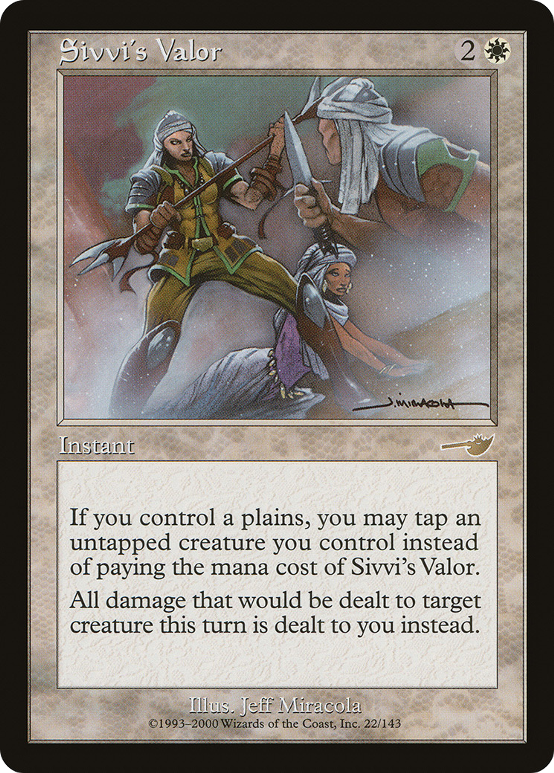 Sivvi's Valor — Nemesis — Magic: The Gathering