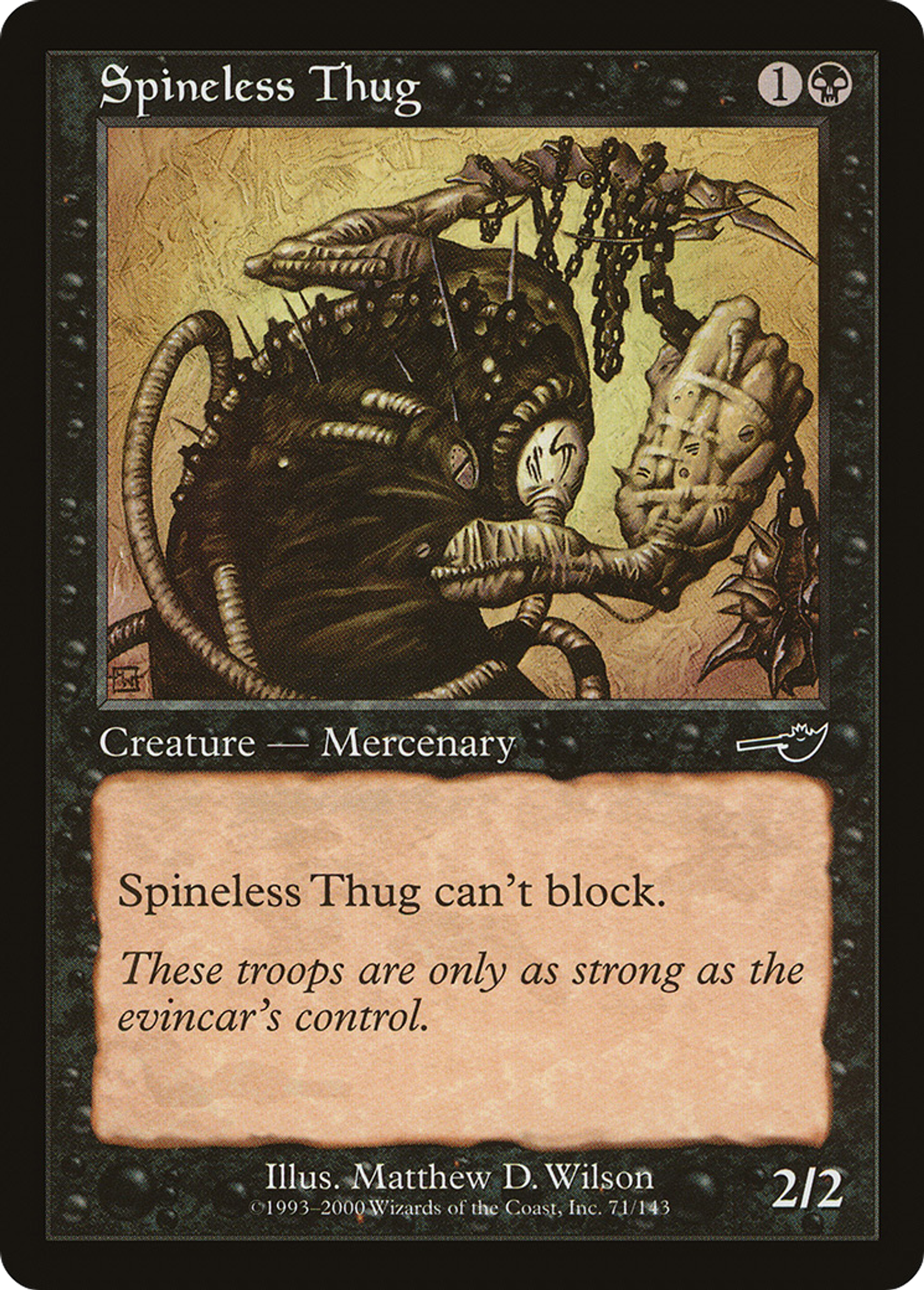 Spineless Thug — Nemesis — Magic: The Gathering