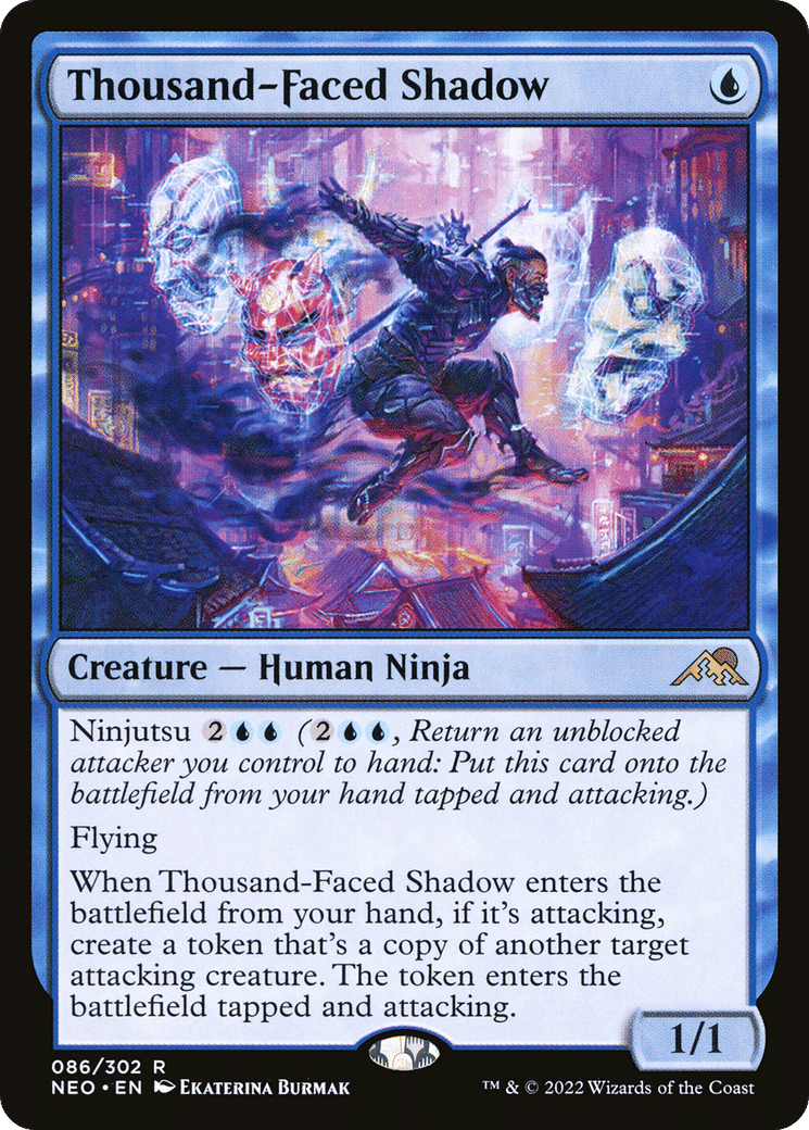 Thousand-Faced Shadow — Kamigawa: Neon Dynasty — Magic: The Gathering