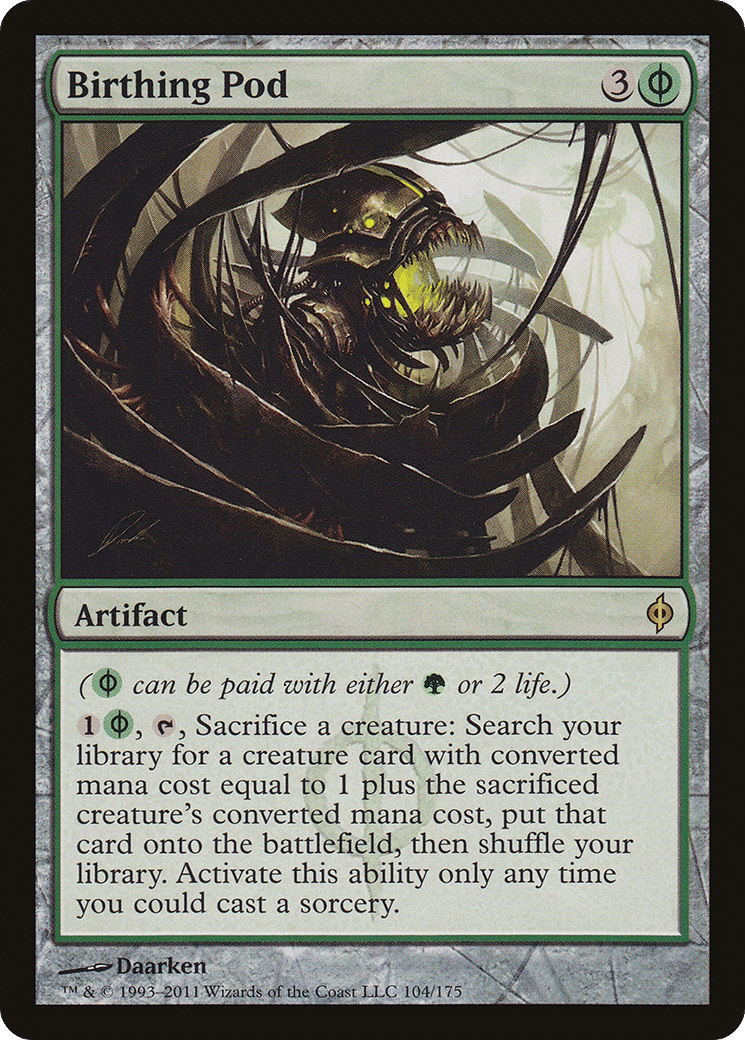 Birthing Pod — New Phyrexia — Magic: The Gathering