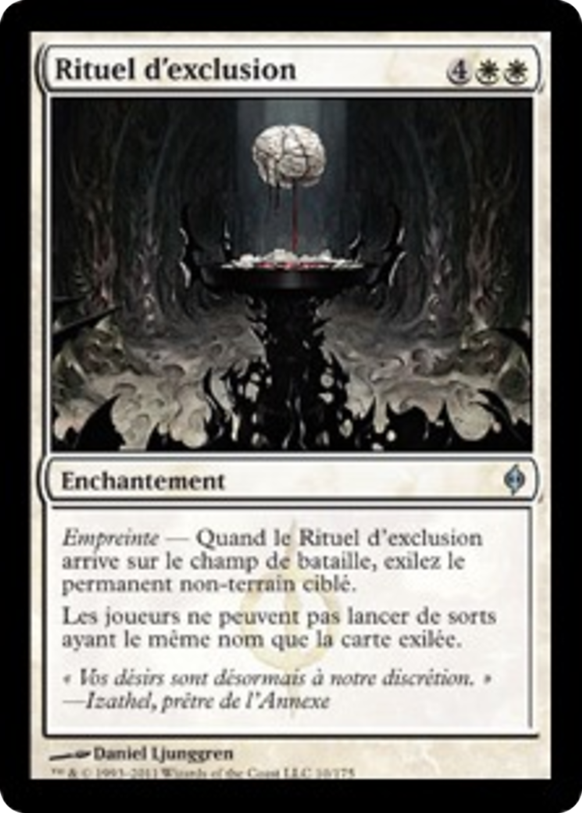 Rituel d'exclusion — New Phyrexia — Magic: The Gathering