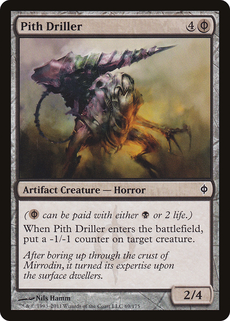 Pith Driller — New Phyrexia — Magic: The Gathering