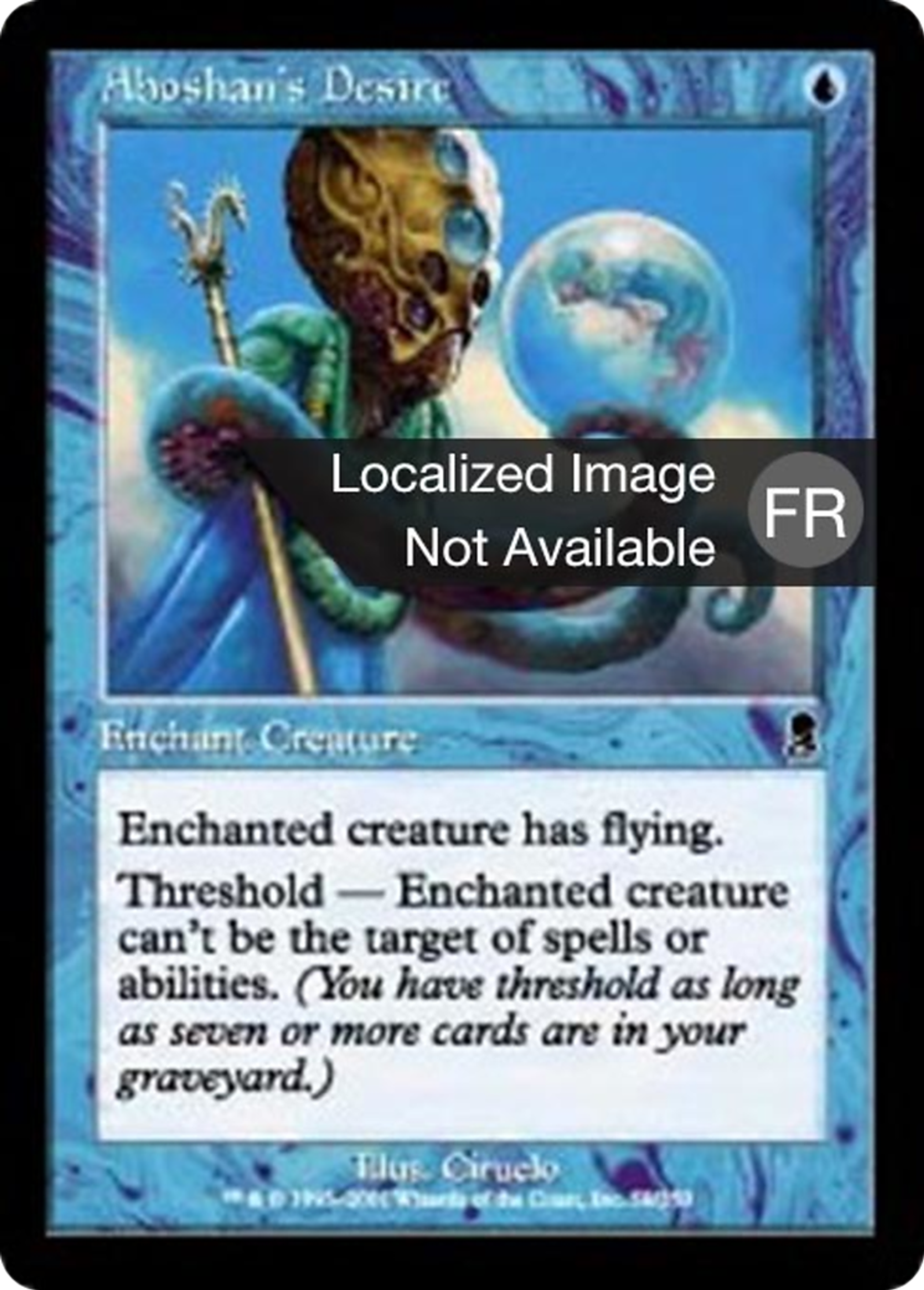 Désir selon Aboshân — Odyssey — Magic: The Gathering